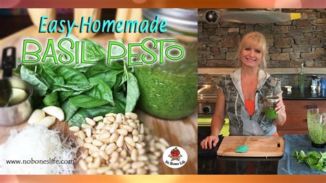 Easy Homemade Pesto Recipe How To Make Classic Basil Pesto By No Bones Life Youtube