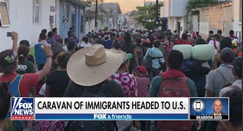 How Foxs ‘caravan Of Immigrants Story Led To Trumps Careening