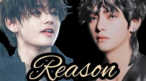 Kim Taehyung Fmv Reason Youtube