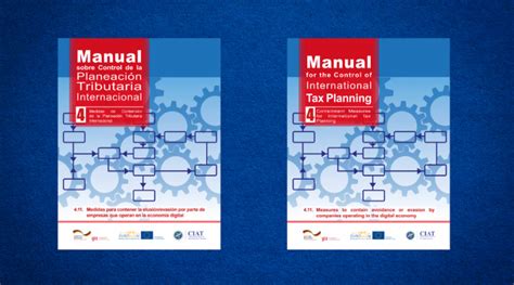 Manual sobre el control de la planeación tributaria internacional del