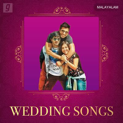 Wedding Songs - Malayalam Music Playlist: Best Wedding Songs ...