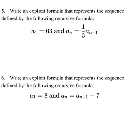 Solved 5 Write An Explicit Formula That Represents The Sequence