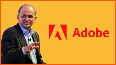 Shantanu Narayen: The Man Behind Adobe’s Success!