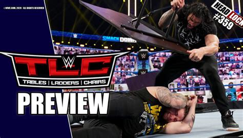 359 Wwe Tlc 2020 Preview Vorschau Pflichtaufgabe Oder Erster