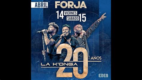 LA KONGA Ft DAMIAN CORDOBA En Vivo FORJA 2023 YouTube