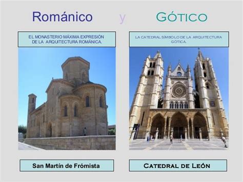 Diferencias Entre La Arquitectura Romanica Y Gotica Thepaint Collections