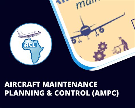 Aircraft Maintenance Planning And Control Ampc Aeroconsult Ltd