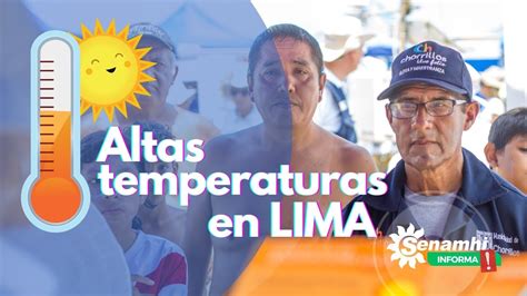 Senamhi Informa Altas Temperaturas En Lima Youtube