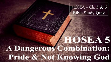 Bible Study Quiz Hosea Chapters Questions Just As I Am