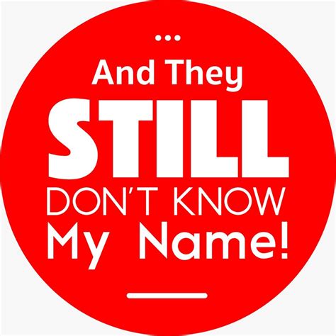 And They Still Don't Know My Name ! (podcast) - And They Still Don't Know My Name | Listen Notes