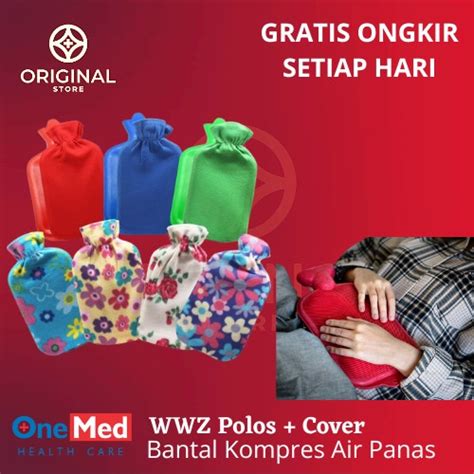 Jual WWZ HOT WATER BAG KANTONG KOMPRES AIR PANAS ONEMED Shopee Indonesia