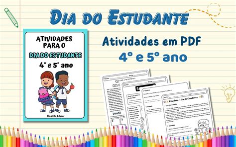 Atividades Dia Do Estudante 4 Ano - Atividades para o Dia do Estudante 4° e 5° ano para imprimir