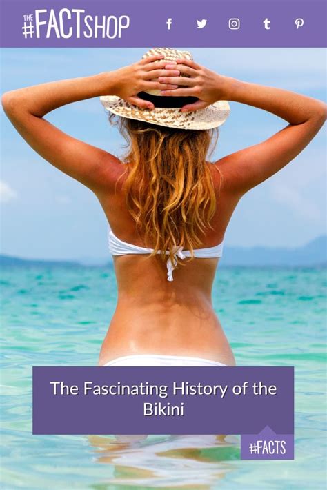 The Fascinating History Of The Bikini The Fact Shop