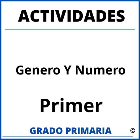 Actividades De Genero Y Numero Para Niños De Primer Grado