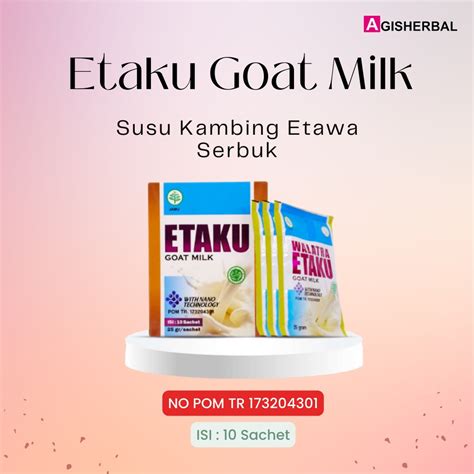 Etaku Susu Kambing Etawa Serbuk Walatra Etaku Original 1 Box Isi 10