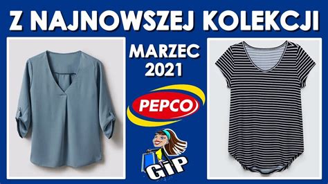 PEPCO Oferta Marzec 2021 Moda Damska YouTube