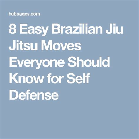 8 Easy Brazilian Jiu Jitsu Moves Everyone Should Know for Self Defense ...