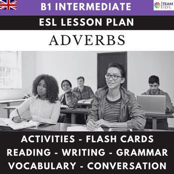 Adverbs Intermediate Esl Tefl Lesson Plan Worksheet By Team Tefl