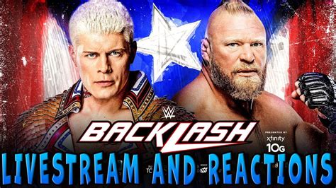 BACKLASH 2023 LIVESTREAM AND REACTIONS PART 1 YouTube