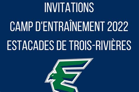 Camp D Entra Nement Le Site Officiel Des Estacades De Trois