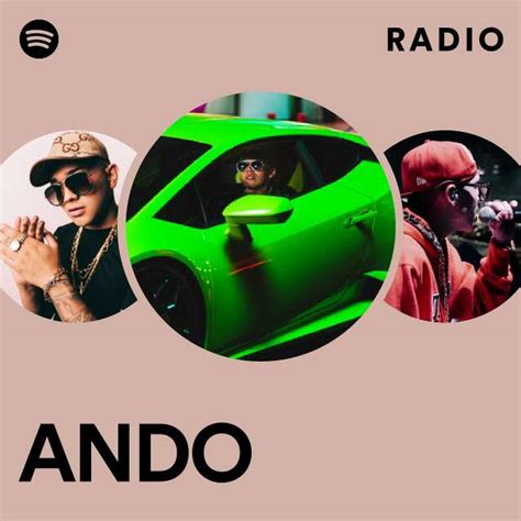 ANDO Radio Playlist By Spotify Spotify