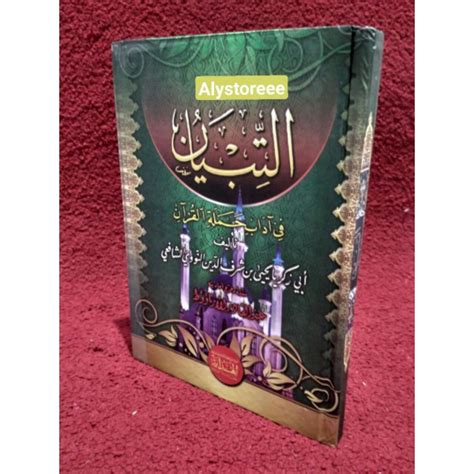 Jual Kitab Tibyan At Tibyan Fi Adabi Hamalatil Qur An Shopee Indonesia