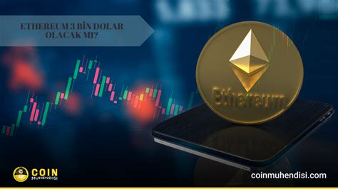 Ethereum Durmak Bilmiyor Eth Bin Dolar Olacak M