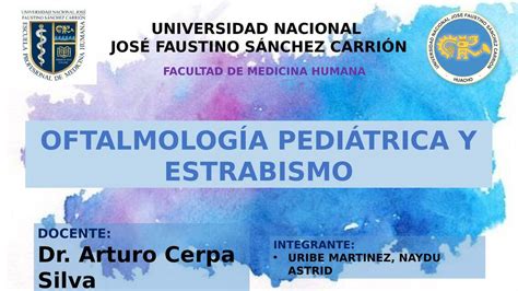 Oftalmología Pediátrica y Estrabismo Naydu Astrid Uribe Martinez uDocz