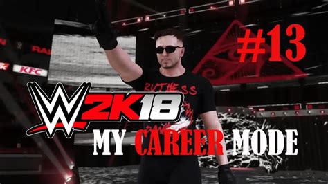 WWE 2K18 MY CAREER MODE GAMEPLAY 13 LESSON LEARNED YouTube