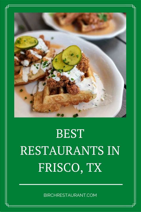 15 Best Restaurants in Frisco, TX [2023 Updated]