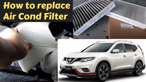 Diy Replace Nissan X Trail T Cabin Filter Air Cond Filter