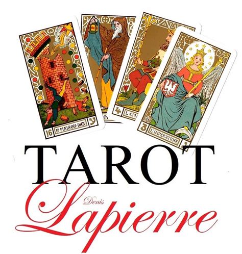 Tarot Denis Lapierre Tarot Denis Lapierre TAROT Divitarot