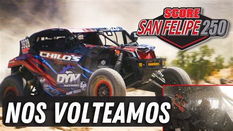 Chilos Racing San Felipe 250 2023 Score International Youtube