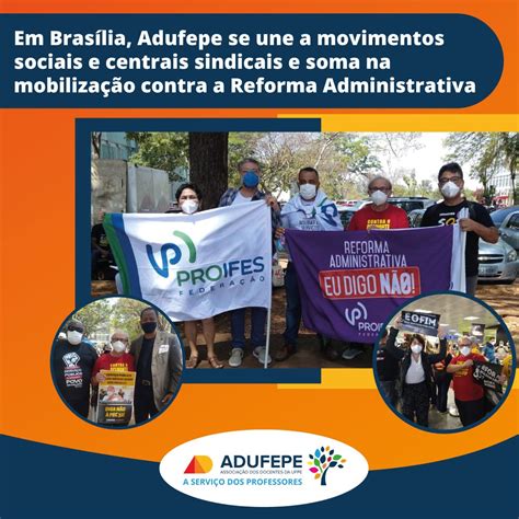 Em Brasília Adufepe se une a movimentos sociais e centrais sindicais e