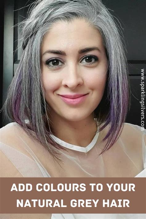 Add Colours To Your Natural Grey Hair Natural Gray Hair Pink Grey