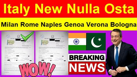 Italy Nulla Osta Taly Work Permit Latest News Nulla Osta