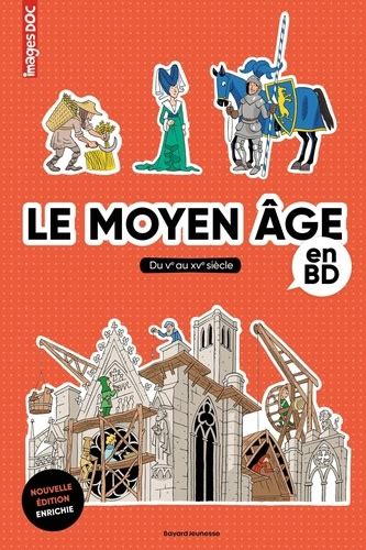 Le moyen âge en BD Du Ve au XVe siècle de Pascale Bouchié Grand