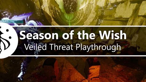 Destiny 2 Veiled Threat Season Of The Wish Finale Youtube