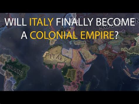 Hoi Timelapse What If Italy And France Swapped Their Colonies Youtube