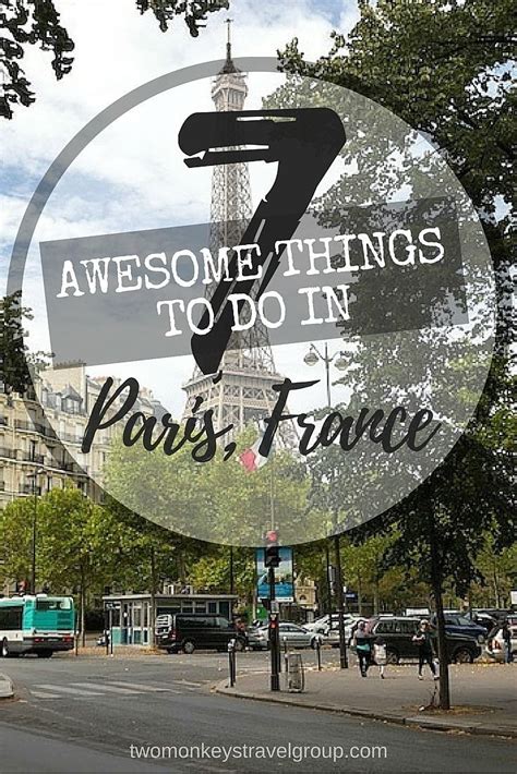 7 Awesome Things To Do In Paris France Paris Travel Paris Things To Do