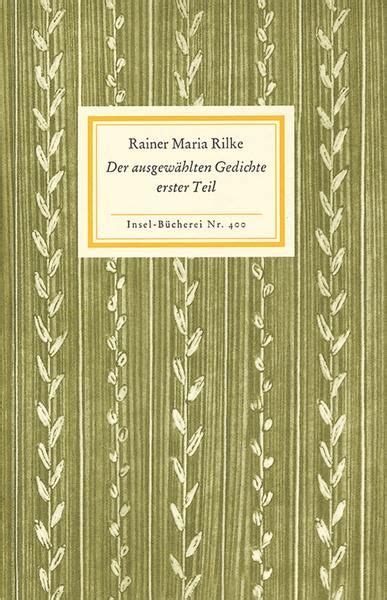 Der ausgewählten Gedichte erster Teil von Rainer Maria Rilke Buch