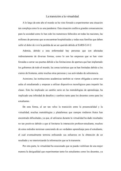 Virtualidad en tiempos de pandemia La transición a la virtualidad A