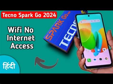 Wi Fi Connected But No Internet Access Techno Spark Go Wi Fi