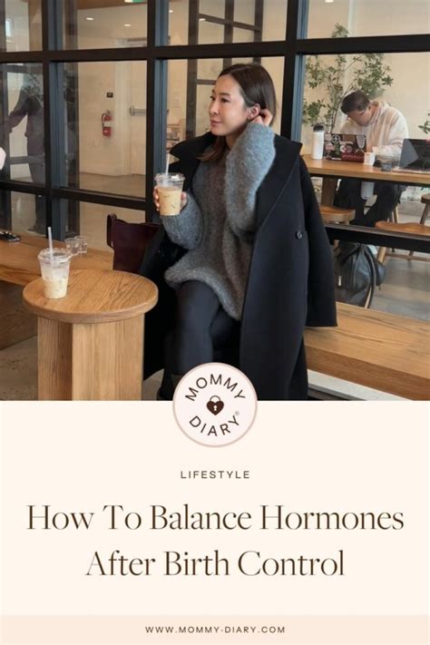 How To Balance Hormones After Birth Control Mommy Diary