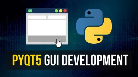 How To Develop Graphical User Interfaces In Python Using Pyqt5