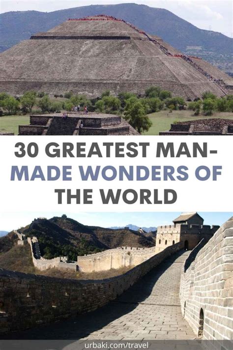 30 Greatest Man Made Wonders Of The World