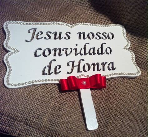 Placa Jesus Nosso Convidado De Honra Elo7 Produtos Especiais