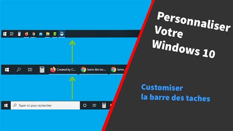 Comment Personnaliser La Barre Des Taches De Windows Youtube