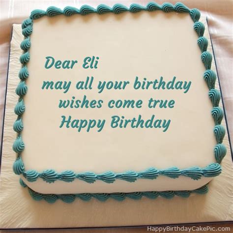 Happy Birthday Cake For Eli