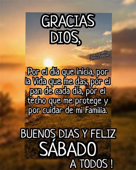 Feliz S Bado Gracias Dios Feliz Y Bendecido Sabado Feliz